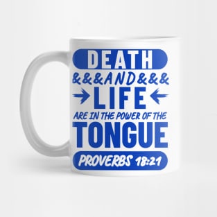 Proverbs 18-21 Life Death Power of the Tongue Blue Aesthetic Mug